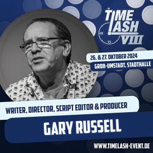 Ankündigung für die TimeLash VIII am 26. und 27. Oktober 2024 in Groß-Umstadt mit Gaststar Gary Russell. Er ist bekannt als Writer, Director, Script Editor und Producer im Doctor Who Universum. Weitere Informationen auf der Website www.timelash-event.de.