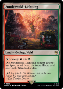 Magic: The Gathering Karte „Zunderwald-Lichtung“ aus der Doctor Who Edition. Das Landmotiv zeigt eine überwucherte Stadt mit verlassenen Doppeldeckerbussen und Gebäuden, die von dichten Bäumen und Pflanzen zurückerobert wurden. Die Karte erzeugt rotes oder grünes Mana und kommt getappt ins Spiel, es sei denn, der Spieler kontrolliert zwei oder mehr Standardländer. Zitat von „Der Zwölfte Doctor“ aus Doctor Who.