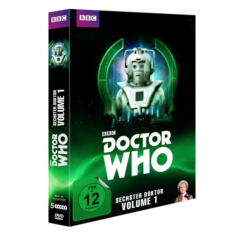 Doctor Who – Sechster Doktor Volume 1 (DVD). Das Cover zeigt den sechsten Doctor (Colin Baker) und einen klassischen Cyberman vor einem grünen, futuristischen Hintergrund. Veröffentlicht von der BBC, FSK 12 freigegeben.