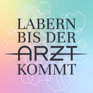 Logo des Doctor-Who-Podcasts ‚Labern bis der Arzt kommt‘: Schwarzer Schriftzug auf pastellfarbenem Hintergrund mit kreisförmigen Gallifreyan-Elementen. Der Podcast bietet persönliche, humorvolle und nerdige Gespräche zweier Fans über Doctor Who – von Staffelanalysen bis zu kreativen Specials.
